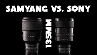 Sony VS Samyang 135mm f18 Lens Review [upl. by Claiborne]