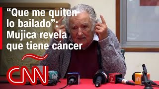 El mensaje de “Pepe” Mujica tras revelar que tiene un tumor en el esófago [upl. by Baptiste737]