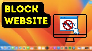 How to Block Websites in Macbook Air Pro or iMac [upl. by Adnawt]