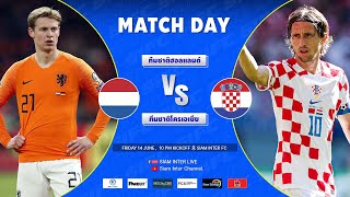 NETHERLANDS VS CROATIA [upl. by Lananna]