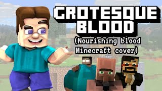 FNF Grotesque blood Nourishing blood Minecraft cover [upl. by Hoon]