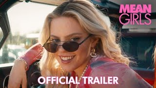 Mean Girls  Official Trailer 2024 Movie [upl. by Aurore398]