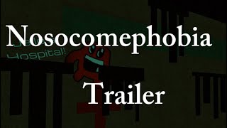 Nosocomephobia Trailer Horror Game [upl. by Nnahaid]