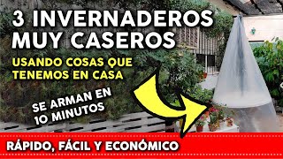 3 Invernaderos Caseros muy económicos  se construyen en 10 minutos huertodecero Ep 37 [upl. by Nilyarg484]