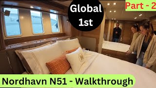 Nordhavn’s very first N51  Walkthrough Part 2  Global 1st [upl. by Hellene]