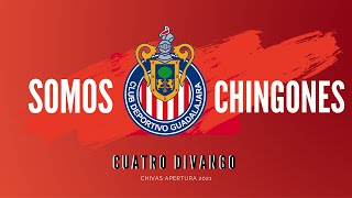 SOMOS CHINGONES APERTURA 2021 CUATRO DIVANGO [upl. by Htiderem111]