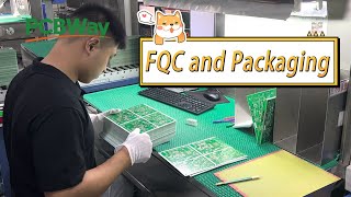 FQC and Packaging  Multilayer PCB Manufacturing Process  16 [upl. by Tarra609]