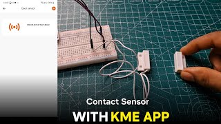 Configuring KME Contact Sensor with KME Smart StepbyStep Guide [upl. by Lenka]