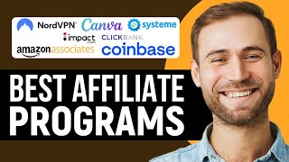 Best Affiliate Programs You Must Join In 2024 [upl. by Korey]