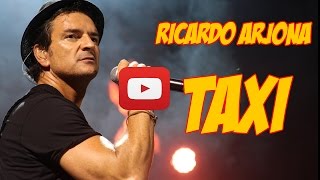 Ricardo Arjona Taxi Video   El clasico video de la historia de un taxista [upl. by Kcid]