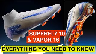 The NEW Nike Mercurial Superfly 10 amp Vapor 16 Elite  Everything you need to know [upl. by Annawak]