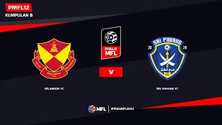 LIVE  SELANGOR FC vs SRI PAHANG FC  PIALA MFL 2023 PMFL12 [upl. by Sibie]