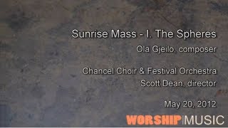 Sunrise Mass  Ola Gjeilo [upl. by Nyloj878]