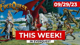 THIS WEEK In EverQuest  September 29 2023 [upl. by Irrehc346]