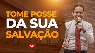 Tome posse da sua Salvação  Bispo Jadson Santos [upl. by Jaimie]