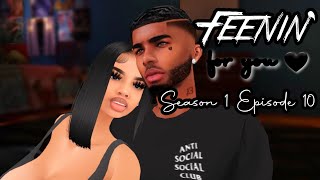 IMVU SERIES FEENIN FOR YOU 🖤 S1 EP10 quot Jealousyquot [upl. by Enyawud]