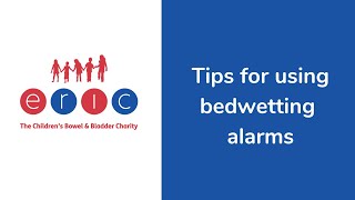 Tips for using a bedwetting alarm [upl. by Winchester715]