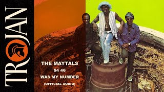 The Maytals 54 46 Was My Number official audio [upl. by Eckardt598]