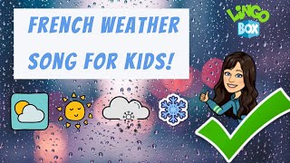 French weather song for kids [upl. by Clie]