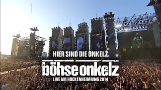 Böhse Onkelz  Hier sind die Onkelz Live am Hockenheimring 2014 [upl. by Rodrick]