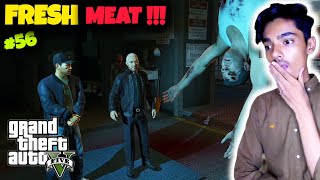 Playing in GTA 5  Mission 56  😱FRESH MEAT  Gameplay PC [upl. by Lrigybab]