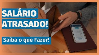 O Que Fazer em Caso de Atraso no Pagamento do Salário da Empregada Doméstica [upl. by Guerra6]