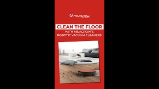 Clean the Floor with Milagrow Robotic Vacuum Cleaner [upl. by Trawets480]