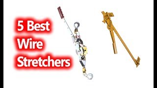 Best Wire Stretchers buy in 2019 [upl. by Fadas]