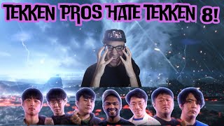 Tekken Pros Hate Tekken 8 [upl. by Ynoble]