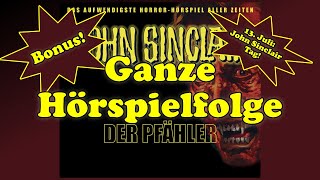 Der Pfähler  JOHN SINCLAIR  Sonderedition 02  Ganze Hörspielfolge [upl. by Westland]