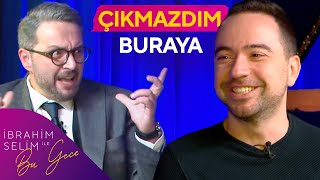 Bilsem Çıkmazdım Buraya  Kaan Sekban  İbrahim Selim ile Bu Gece [upl. by Airdnaid34]