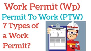 7 Types of Work Permit  PTW Work Permit System  Safetyofficerss [upl. by Aivekahs]