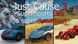 Just Cause 3 rare sportssuper car locations  super speedboat [upl. by Yrocej]