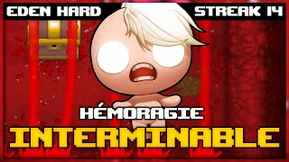 HÉMORAGIE INTERMINABLE  Eden Streak Hard The Binding of Isaac Afterbirth [upl. by Chiquia]