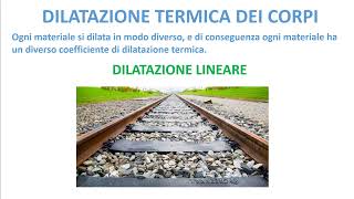 LA DILATAZIONE TERMICA DEI CORPI [upl. by Oicangi]