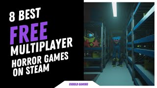 Best Free Multiplayer Horror Games on Steam [upl. by Sarajane727]