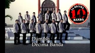 DámasoDécima Banda [upl. by Girish]