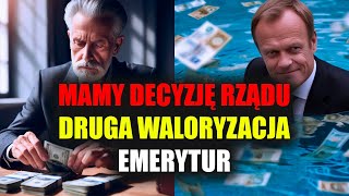 Druga waloryzacja emerytur Rząd zaskoczył decyzją [upl. by Chew626]