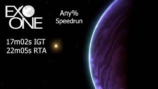 Exo One Speedrun  Any  17m02s IGT  22m05s RTA [upl. by Dinsdale]