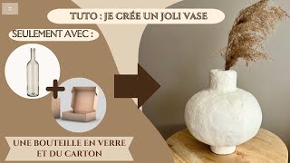 DIY  JE TRANSFORME UNE BOUTEILLE EN VERRE EN UN JOLI VASE [upl. by Arad402]