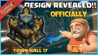 TOWN HALL 17 DESIGN OFFICIALLY REVEALEDCLASH OF CLANS TOWN HALL 17 UPDATE INFORMATIONcoc update [upl. by Dorthea]