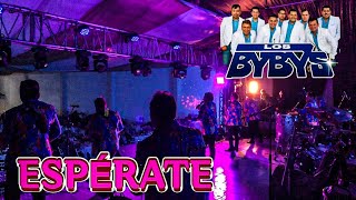 Espérate LOS BYBYS en Santa Cruz Quilehtla Tlax En vivo 2023 [upl. by Eddi792]