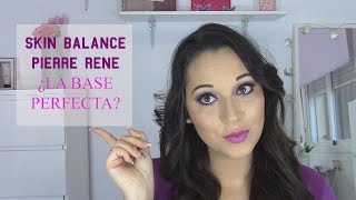 Skin Balance Pierre Rene ¿ La base de maquillaje perfecta [upl. by Aiceled289]