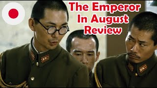 Japans Final Days  The Emperor in August 2015 Review [upl. by Halette]