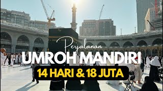 Berbagi Tips amp Cara Umroh Mandiri Keluarga Tanpa Travel  Gampang Murah Nyaman [upl. by Liartnod]