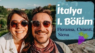 Toskana İtalya 1 Bölüm  Floransa Chianti Siena  Trail of Us VLOG [upl. by Ot]