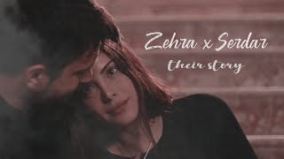 Zehra amp Serdar  their story 1x012x48 [upl. by Tyoh]