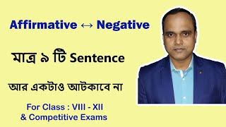 How to change Affirmative sentence to Negative amp Negative to Affirmative Transformation of sentence [upl. by Deny]