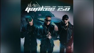 150 Remix  Yandel Feid amp Daddy Yankee [upl. by Yelwar]