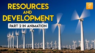 Resources and Development class 10 Part 2 Animation  Class 10 geography chapter 1  CBSE [upl. by Lapides]